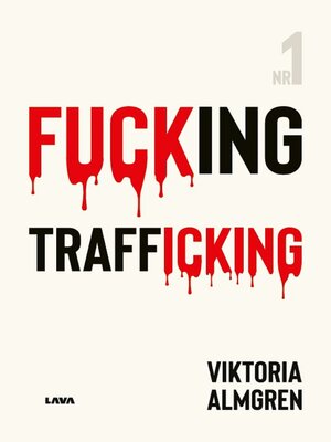 cover image of Fucking Trafficking